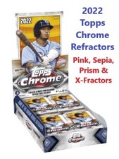2022 Topps Chrome Refractors - Pink, Sepia, Prism & X-Fractors - You Pick!