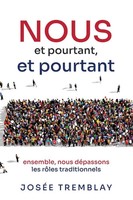 JoséE Tremblay | Nous Et Pourtant Et Pourtant | Taschenbuch | FranzöSisch (2025)