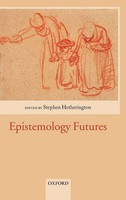 Stephen Hetherington (U. A.) | Epistemology Futures | Buch | Englisch (2006)