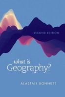 What Is Geography? | Alastair Bonnett | Taschenbuch | Englisch | 2023
