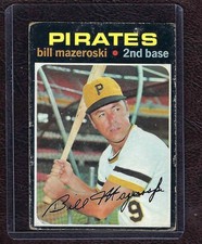 1971 Topps Baseball #110 Bill Mazeroski, Pittsburgh Pirates, HOF, Good!