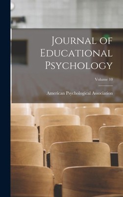 American Psychologic - Journal of Educational Psychology  Volume 10 -  - X555z