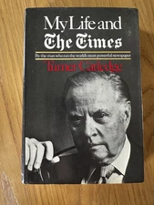 My Life and The Times by Turner Catledge (1971, Hardcover)