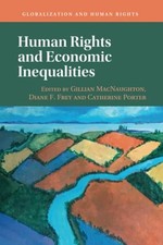Human Rights and Economic Inequalities (Globalization and Human Rights) by