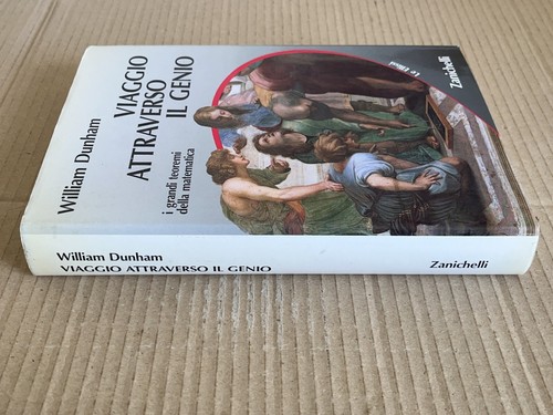 William Dunham - VIAGGIO ATTRAVERSO IL GENIO i grandi teoremi della matematica - Imagen 2 de 8