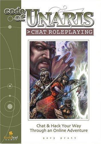 Code of Unaris: Chat Roleplaying, Pratt, Gary, Very Good Book - Imagen 1 de 1