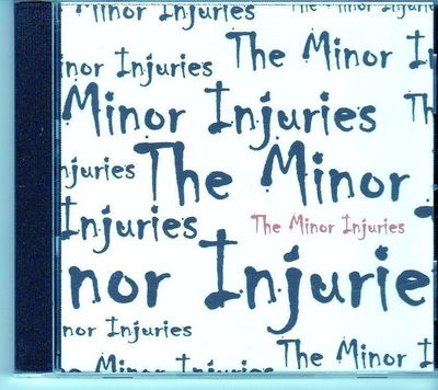 (EK370) The Minor Injuries, Please Don't Please Me - 2004 CD