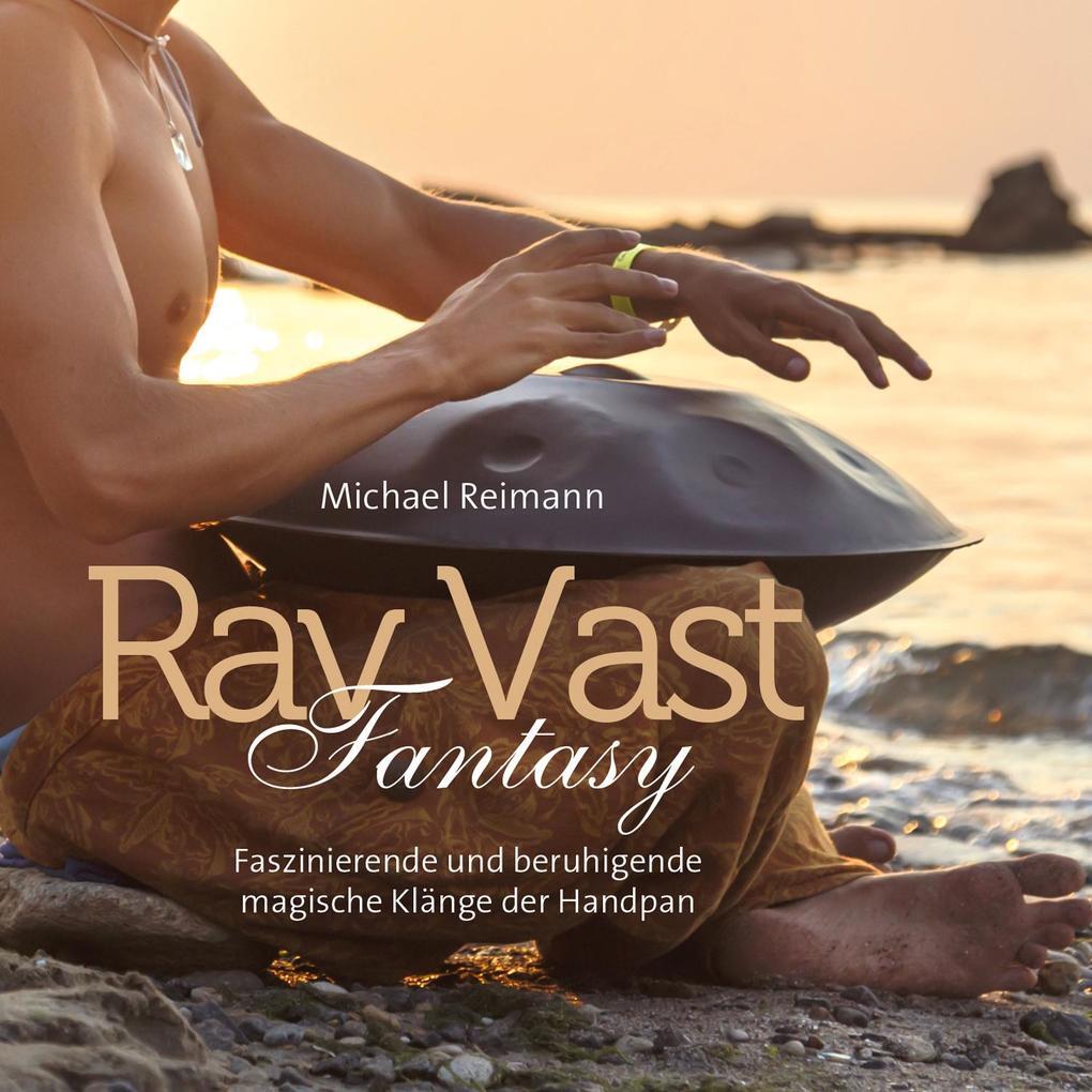 Rav Vast Fantasy | 2019 | Deutsch