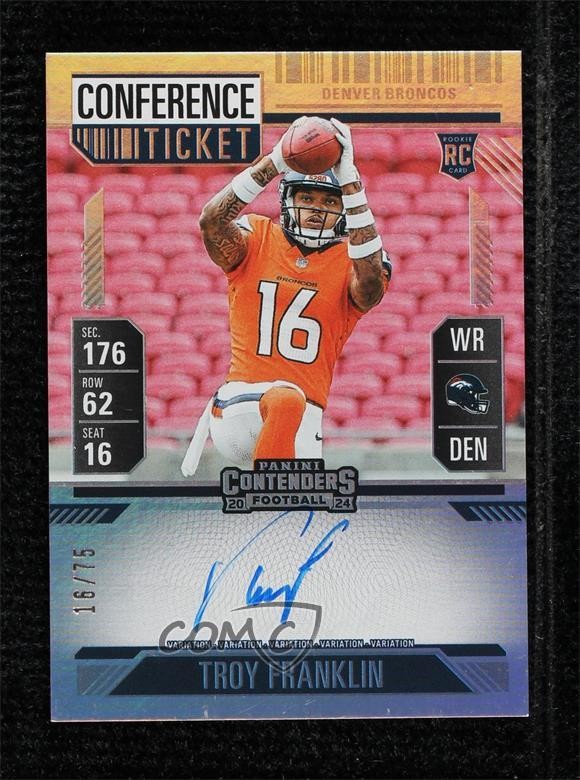 2024 Panini Contenders Conference Ticket 16/75 Troy Franklin #113 Rookie Auto RC