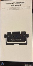 Garmin Bail Mount with Knobs echoMAP CHIRP dv 7" NIB