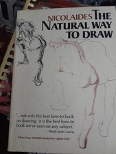 Natural Way to Draw : A Working Plan for Art Study by Kimon Nicolaides (1975,...