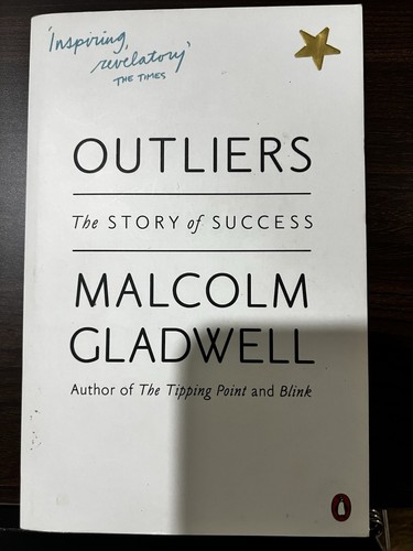Outliers: The Story of Success by Malcolm Gladwell (Paperback, 2008)