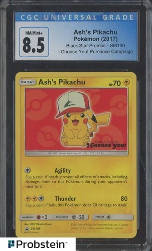 2017 Pokemon BSP I Choose You! Purchase Campaign #SM109 Ash' Pikachu CGC 8.5