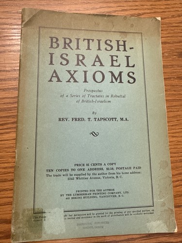 Fred Tapscott - British Israel Axioms - Canada Baptist Evangelical 1930s