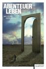 Abenteuer Leben (2011, Taschenbuch)