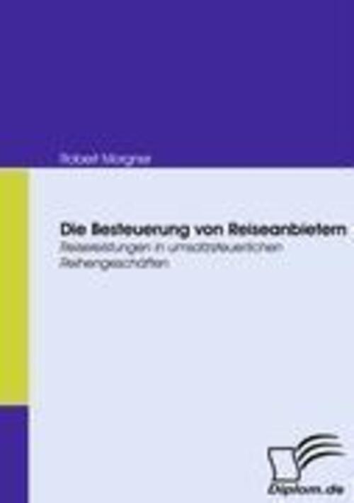 Thumbnail - Die Besteuerung Von Reiseanbietern Robert Morgner Taschenbuch