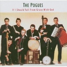 THE POGUES-IF I SHOULD FALL FROM GRACE WITH GOD CD NEU