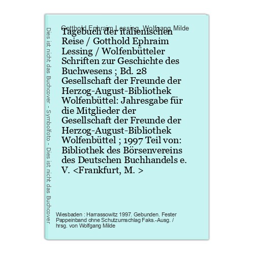 Tagebuch der italienischen Reise / Gotthold Ephraim Lessing / Wolfenbütteler Sch - Bild 1 von 1