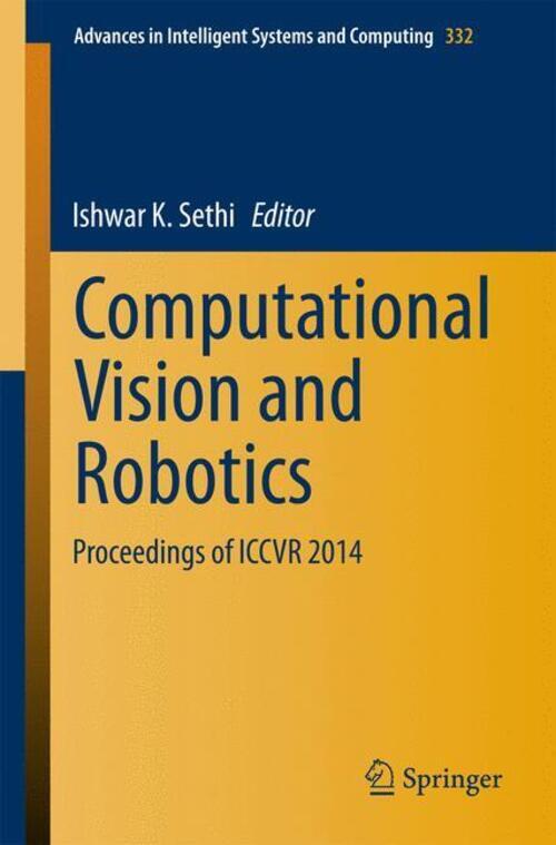 Thumbnail - Computational Vision And Robotics Proceedings Of Iccvr 2014 Ishwar K.