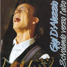 Gigi D'alessio  - Scivolando Verso L'alto - Cd