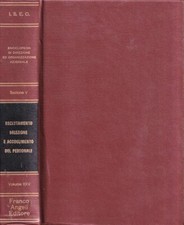 Reclutamento, selezione e accoglimento del personale, volume XXV, sezione V. . A