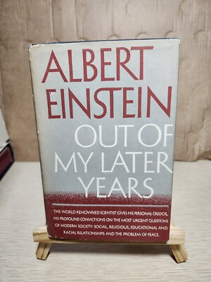Albert Einstein: OUT OF MY LATER YEARS  1st Edition 1st Printing 1950