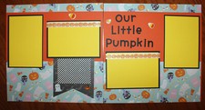Baby Halloween scrapbook pages 2 each 12 x 12 handmade "Our Little Pumpkin"