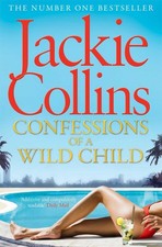Confessions of a Wild Child by Jackie Collins (English) Paperback Book
