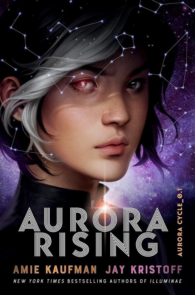 Aurora Cycle Aurora Rising by Amie Kaufman, Jay Kristoff 9781786075338 Hardcover