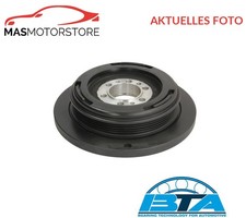 RIEMENSCHEIBE KURBELWELLE BTA E6B0015BTA I FÜR BMW 5,3,7,E34,E36,E39,E38