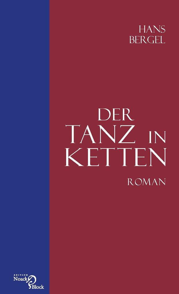 Thumbnail - Der Tanz In Ketten | Hans Bergel | 2015 | Deutsch