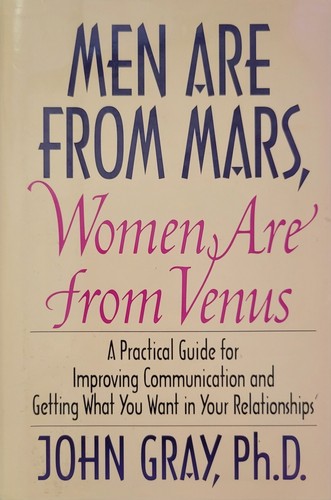 Men Are from Mars, Women Are from Venus : A Practical Guide for Improving... - Bild 1 von 2