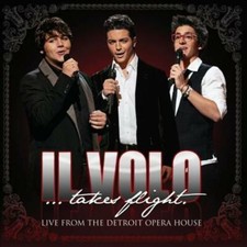 IL VOLO (ITALY) - IL VOLO TAKES FLIGHT: LIVE FROM THE DETROIT OPERA HOUSE NEW CD