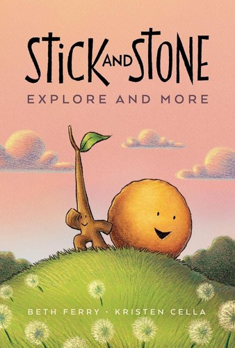Stick and Stone Explore and More Graphic Novel by Beth Ferry (English) Hardcover
