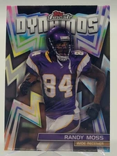 2024 FINEST RANDY MOSS DYNAMOS FOOTBALL CARD VIKINGS NFL topps