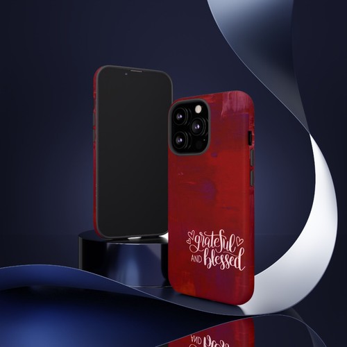 Red Tough Cases For iPhone, Galaxy, Pixel Grateful and Blessed - Picture 103 of 251