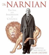 The Narnian :The Life and Imagination of C.S. Lewis  Alan Jacobs Audiobook