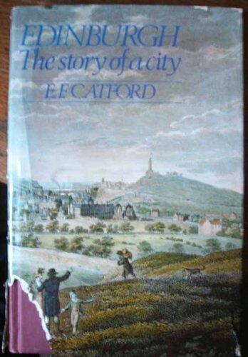 Edinburgh: The Story of a City by Catford, E.F. 0091238501 FREE Shipping - Bild 1 von 2