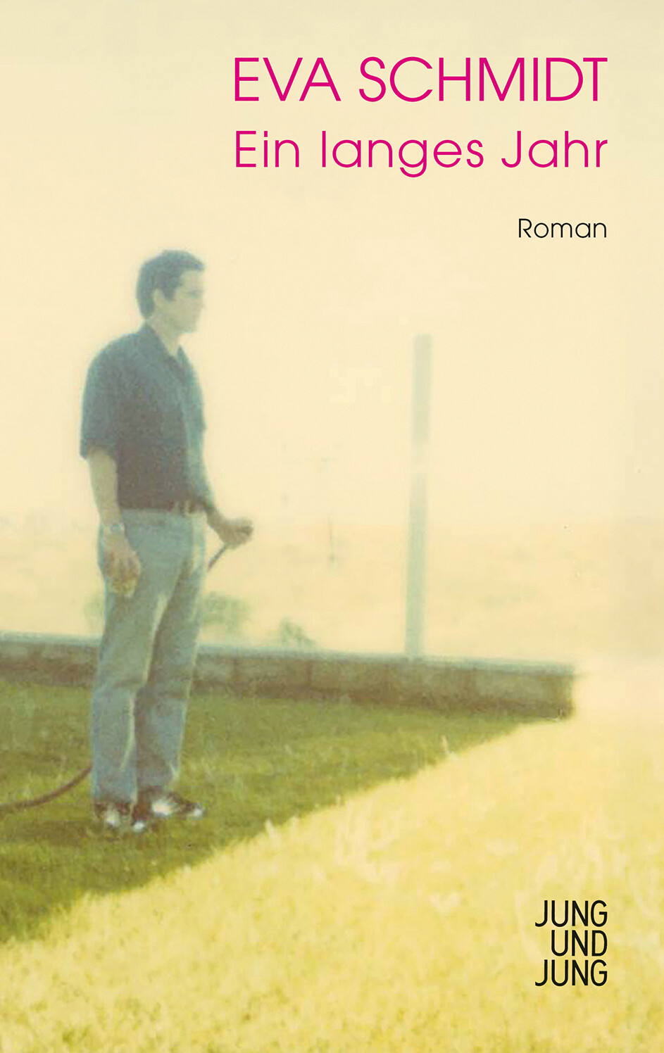 Thumbnail - Ein Langes Jahr: Roman, Eva Schmidt