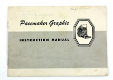 Graflex Pacemaker Graphic - Genuine Original User Instruction Manual
