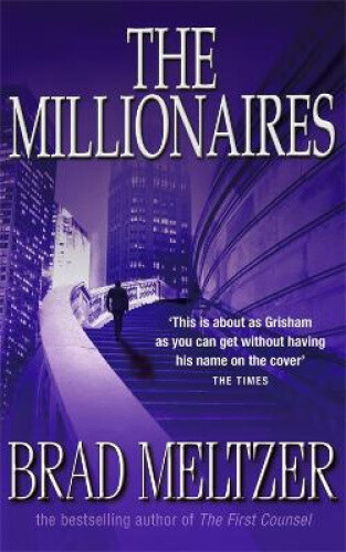 The Millionaires by Brad Meltzer