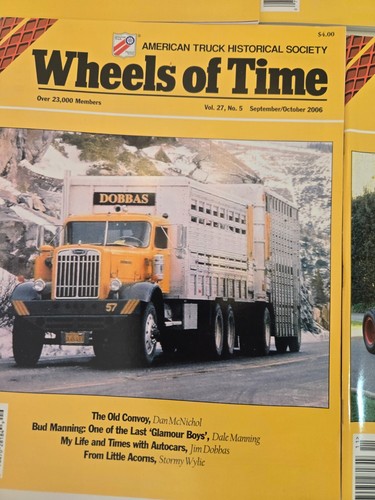 Wheels of Time Truck Magazine Complete 2006 year + ATHS Thirteenth Collector's - Picture 4 of 15