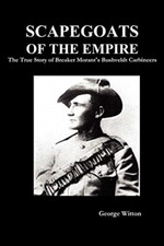 Scapegoats of the Empire: The True Story of Breaker Mor - Paperback NEW Witton,