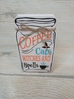 New* "Coffee Cats Witches & Spells' Mason Jar Wood Sign Halloween Fall Hat Java