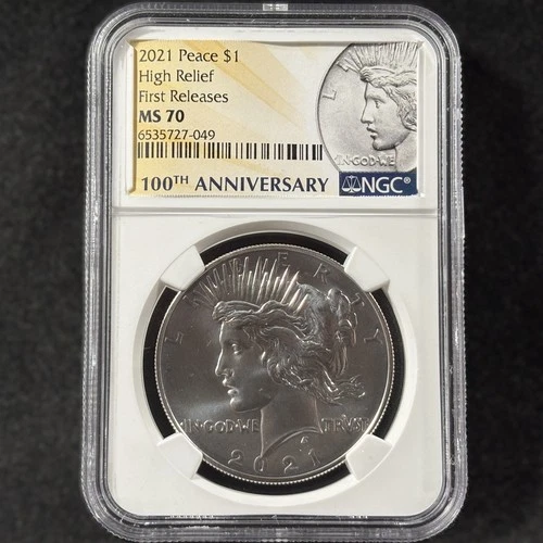 2021 Peace Dollar 100th Anniversary High Relief First Releases NGC MS 70