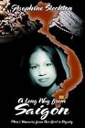 A Long Way from Saigon, Phin's Memoirs: From Bar Girl to Dignity by Josephine Stockton (Paperback / softback, 2002)