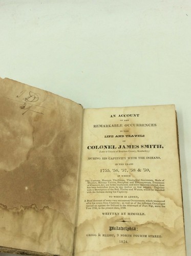 LIFE AND TRAVELS OF COLONEL JAMES SMITH - 1834 - Indian captivity, Kentucky - Foto 5 di 10
