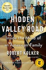 Hidden Valley Road: Inside the Mind of an American... by Kolker, Robert Hardback