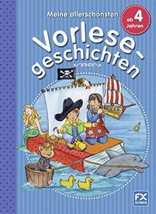 Meine allerschönsten Vorlesegeschichten ab 4 Jahren von ... | Buch | Zustand gut - Bild 1 von 2