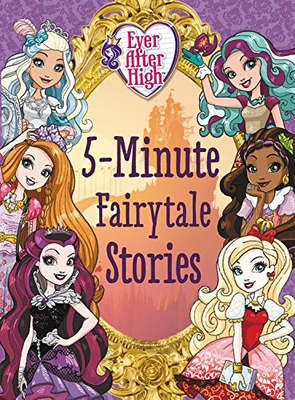 #ad Ever After High: 5 Minute Fairytale Stories $5.30